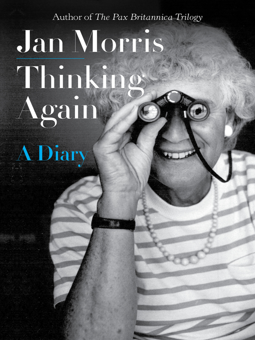 Title details for Thinking Again by Jan Morris - Wait list